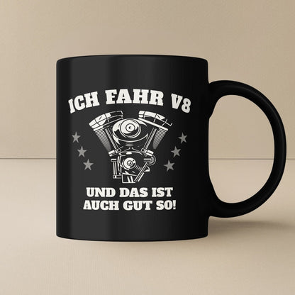 Das ist auch gut so V8 Tasse - Car Rebels