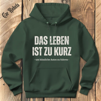 Das Leben ist zu kurz Hoodie - Car Rebels