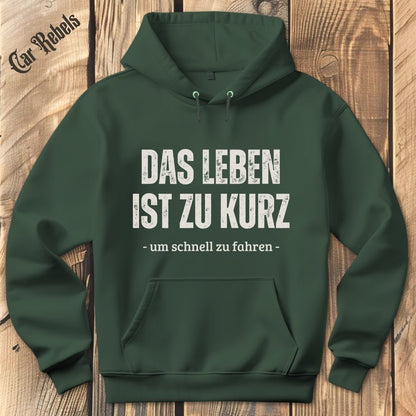 Das leben ist zu kurz - langsam Hoodie - Car Rebels