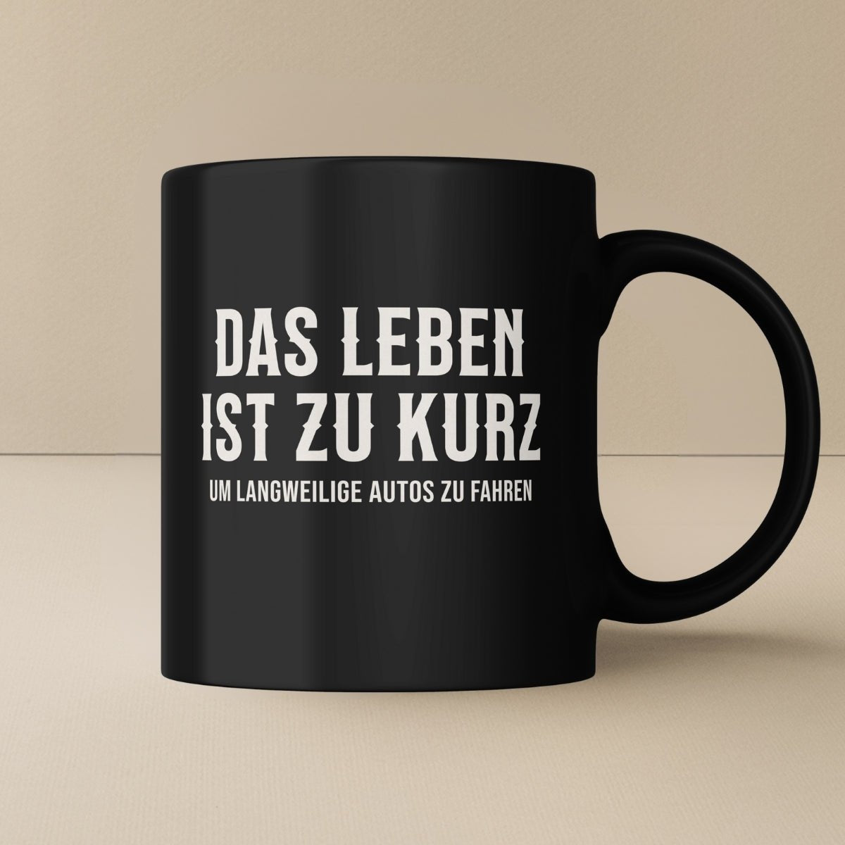 Das Leben ist zu kurz Tasse - Car Rebels