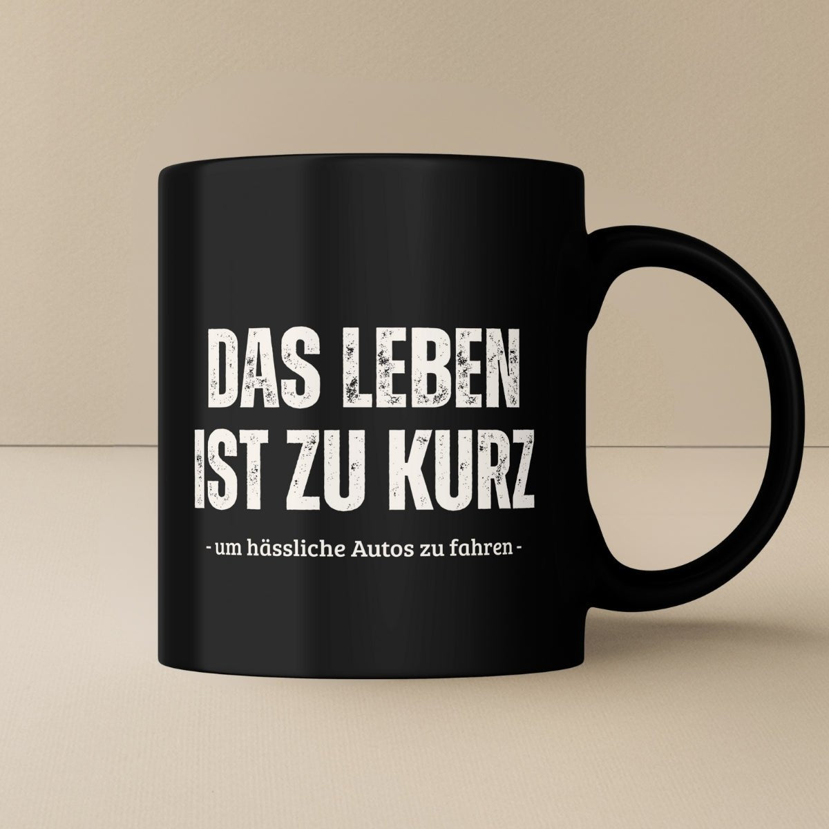 Das Leben ist zu kurz Tasse - Car Rebels