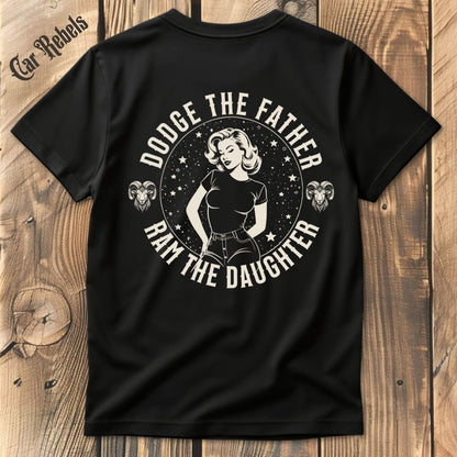 Dodge the father T-Shirt Backprint - Car Rebels