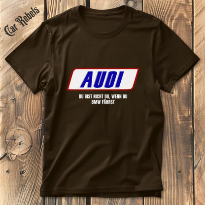 Du bist nicht du Audi T-Shirt - Car Rebels