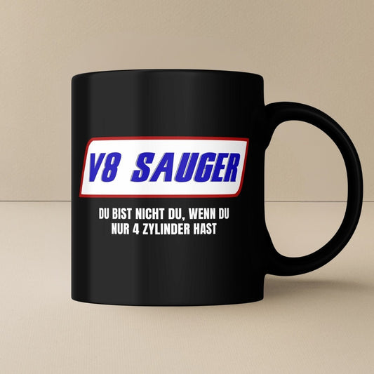 Du bist nicht du V8 Sauger Tasse - Car Rebels