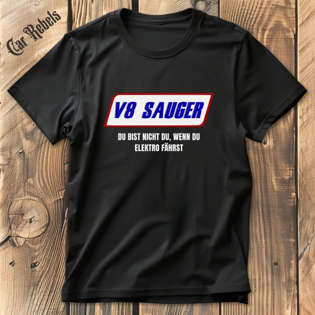 Du bist nicht du - V8 | Unisex T - Shirt - Car Rebels