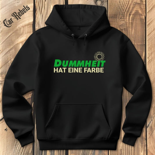 Dummheit | Hoodie - Car Rebels