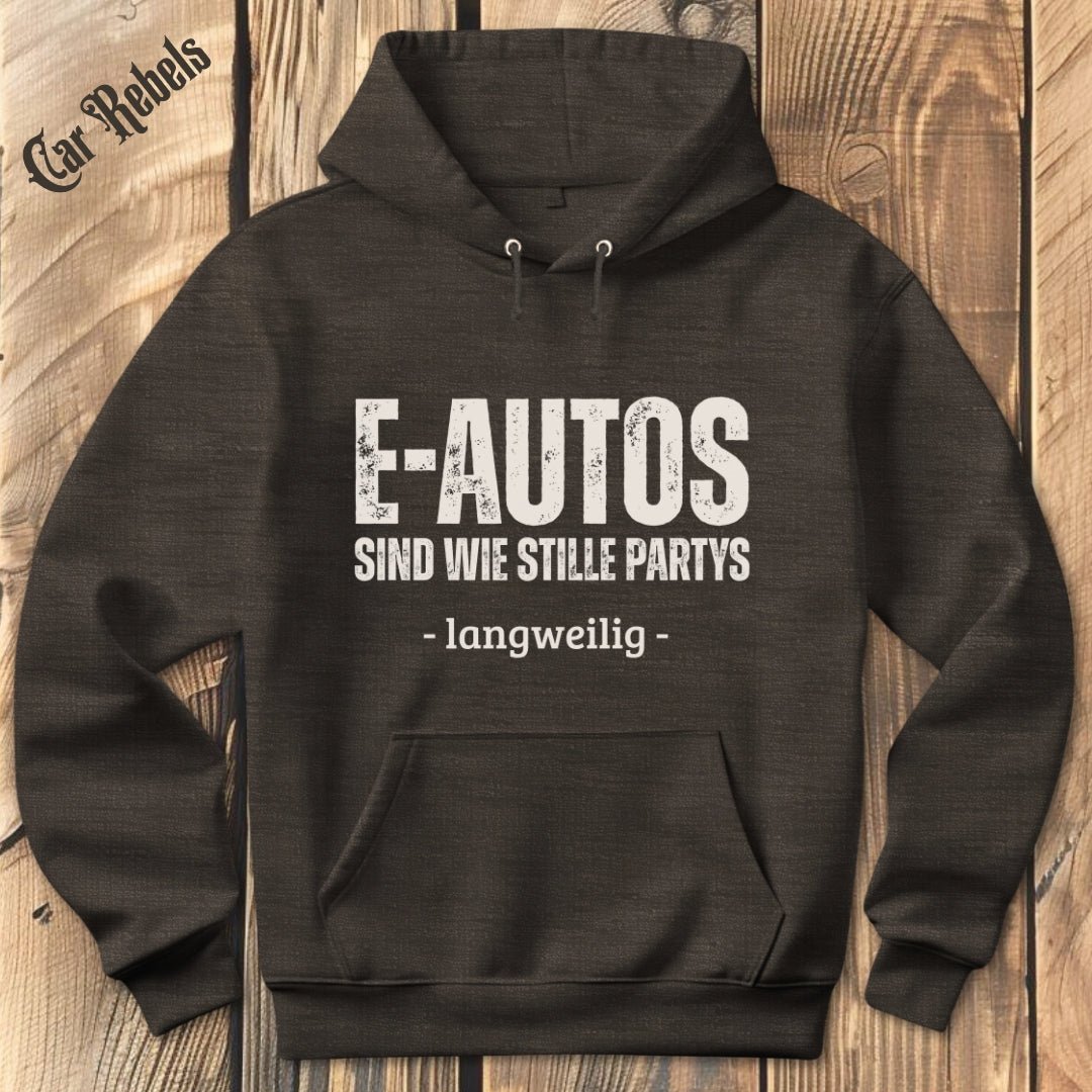 E - Autos sind wie stille Partys Hoodie - Car Rebels