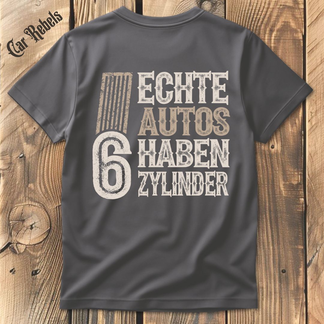 Echte Autos haben 6 Zylinder Grunge T-Shirt Backprint - Car Rebels