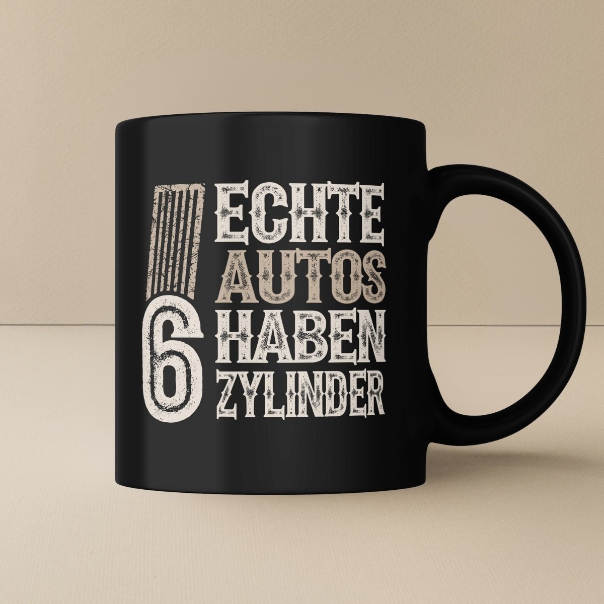 Echte Autos haben 6 Zylinder Grunge Tasse - Car Rebels