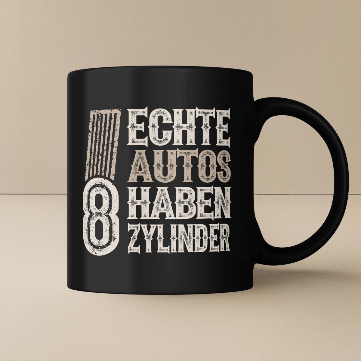 Echte Autos haben 8 Zylinder Grunge Tasse - Car Rebels