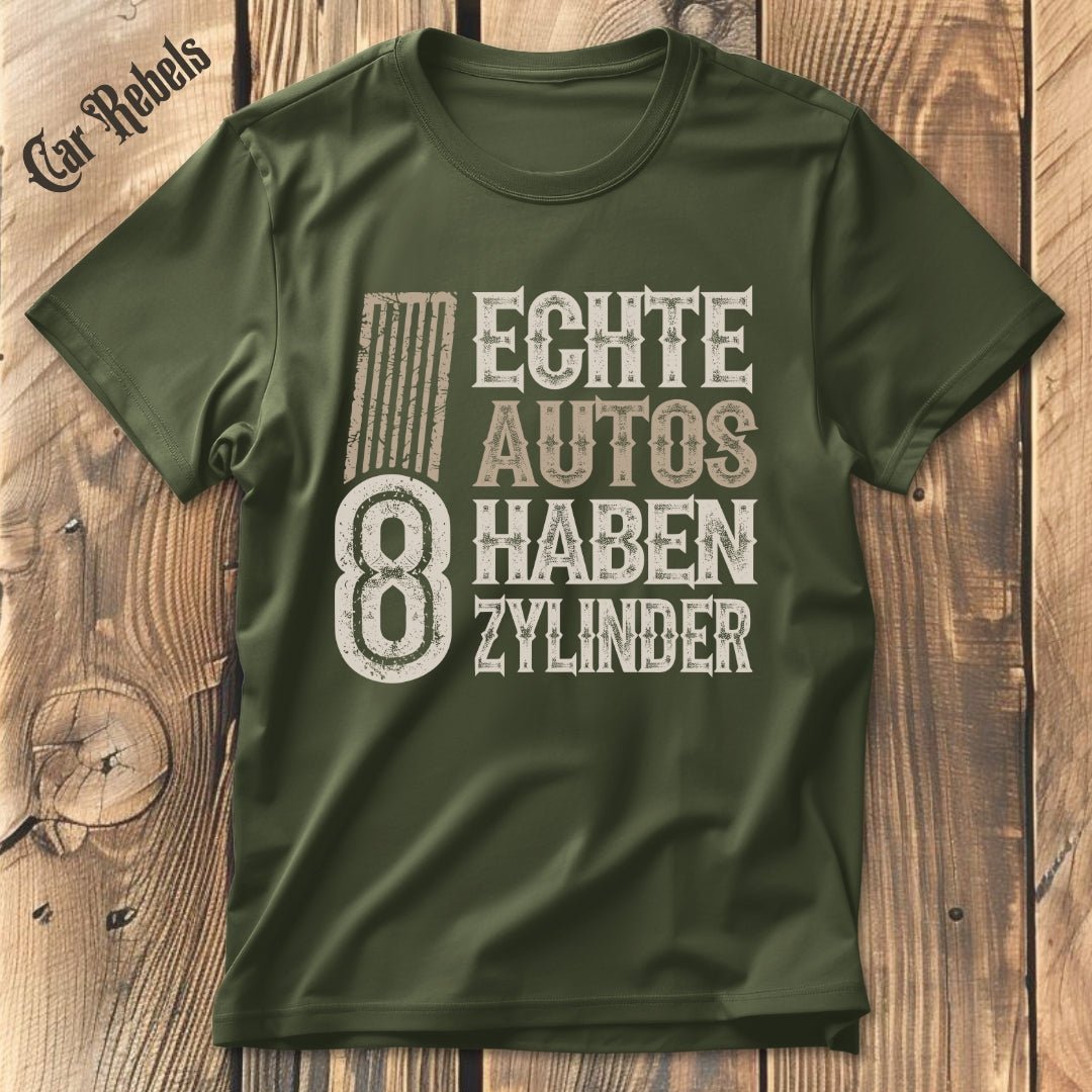 Echte Autos haben 8 Zylinder Grunge | Unisex T-Shirt - Car Rebels