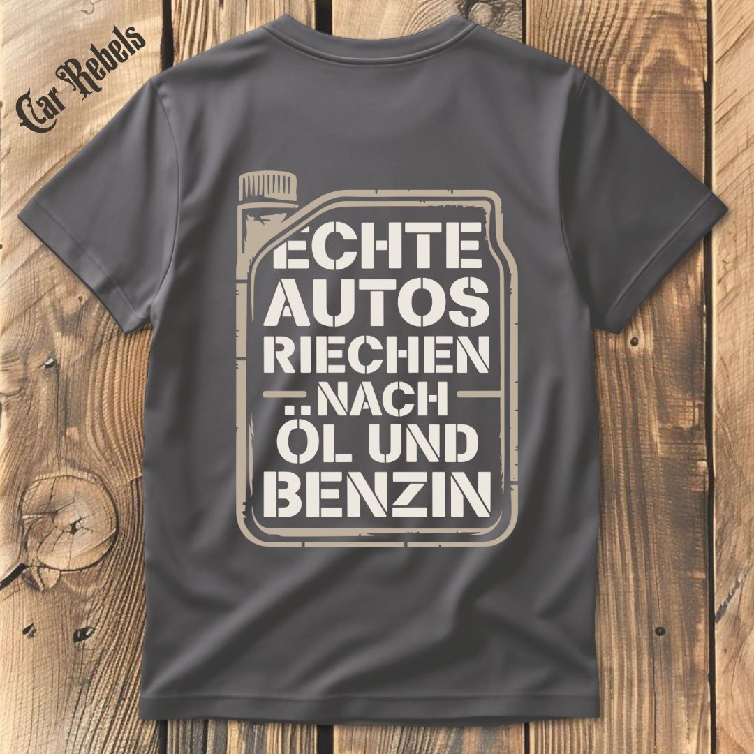 Echte Autos riechen nach Öl und Benzin T-Shirt Backprint - Car Rebels