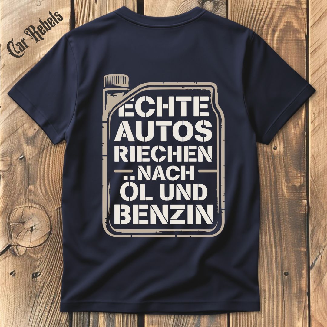 Echte Autos riechen nach Öl und Benzin T-Shirt Backprint - Car Rebels