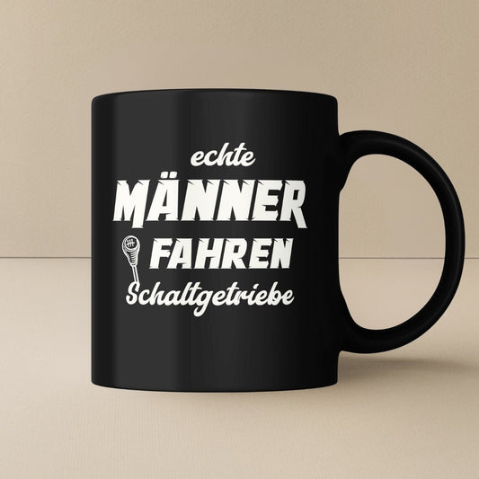 Echte Männer fahren Schaltgetriebe Tasse - Car Rebels