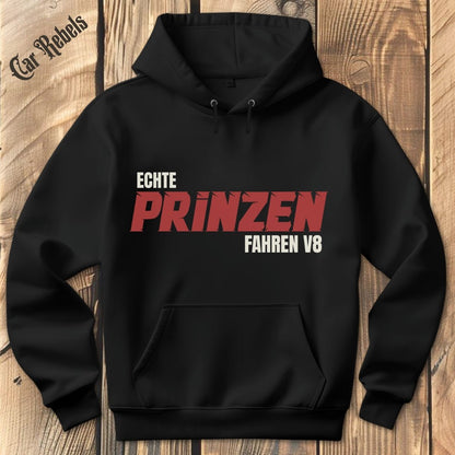 Echte Prinzen fahren V8 Hoodie - Car Rebels