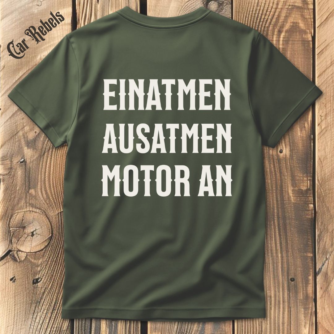 Einatmen, Ausatmen, Motor an T-Shirt Backprint - Car Rebels