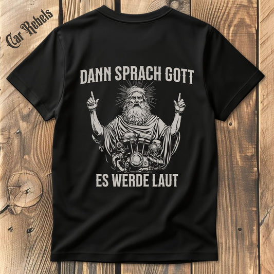 Es werde laut T-Shirt Backprint - Car Rebels