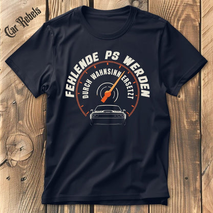 Fehlende PS | Unisex T - Shirt - Car Rebels