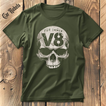 Für immer V8 T-Shirt - Car Rebels