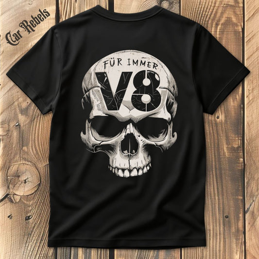 Für immer V8 T-Shirt Backprint - Car Rebels