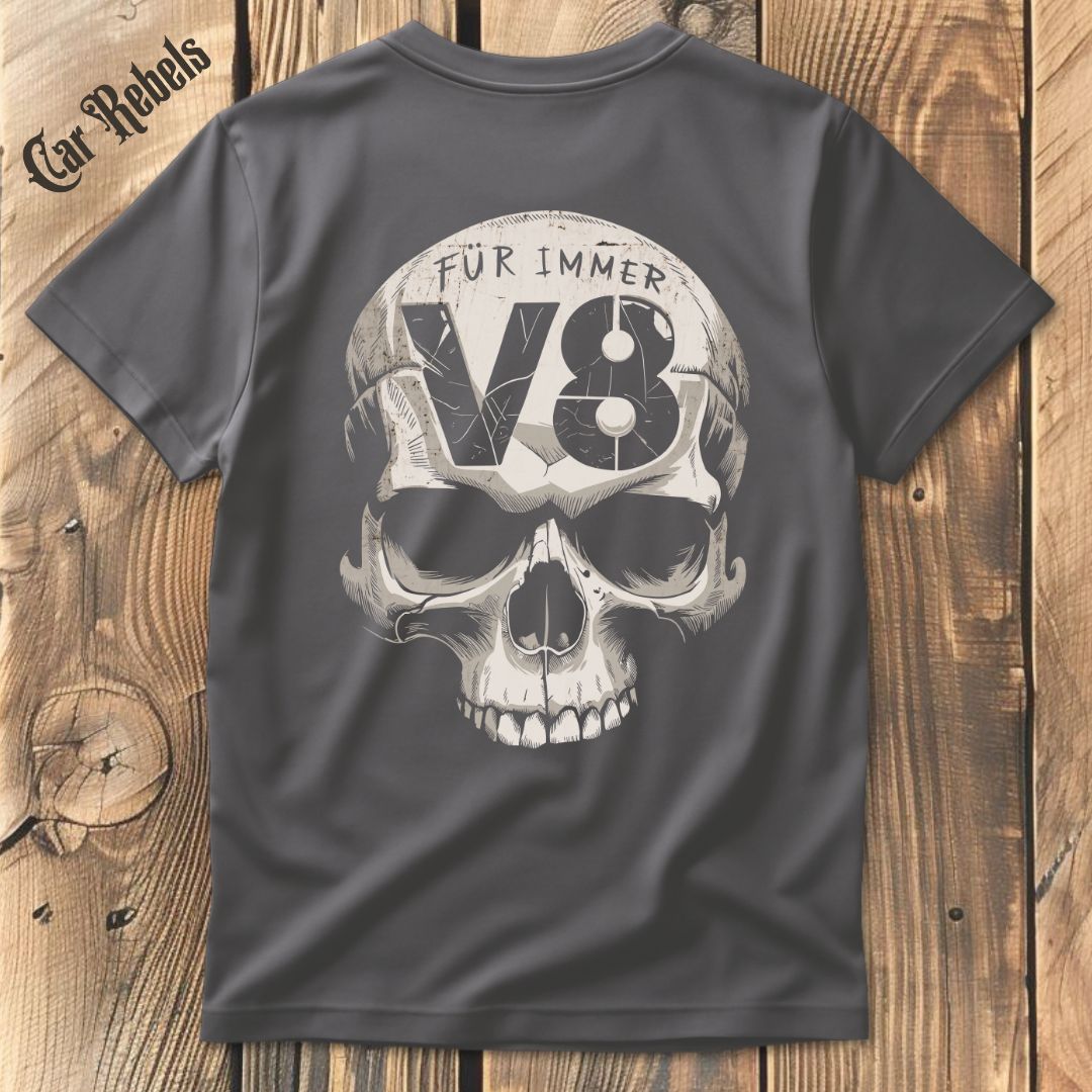 Für immer V8 T-Shirt Backprint - Car Rebels