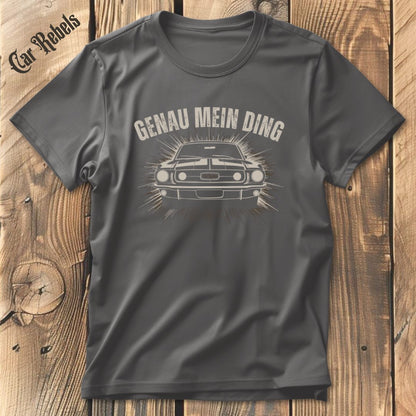 Genau mein Ding Ford Mustang T-Shirt - Car Rebels
