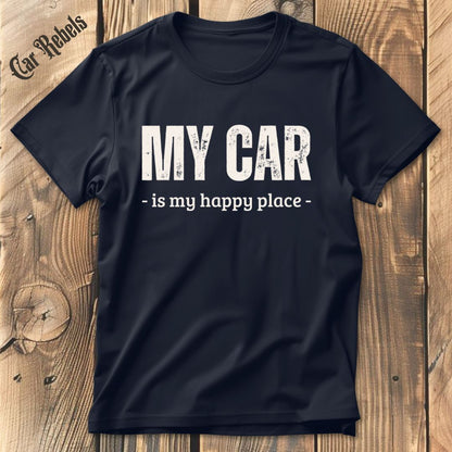 Happy Place T-Shirt - Car Rebels