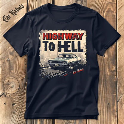 Highway to hell Car Rebels | Unisex T - Shirt - Car Rebels