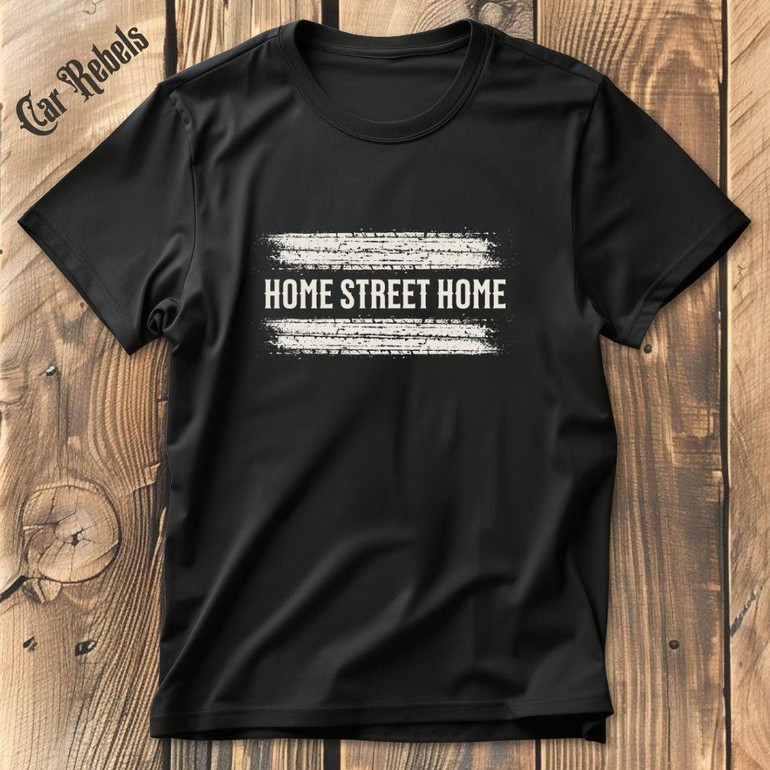 Home Street Home | Unisex T - Shirt - Car Rebels