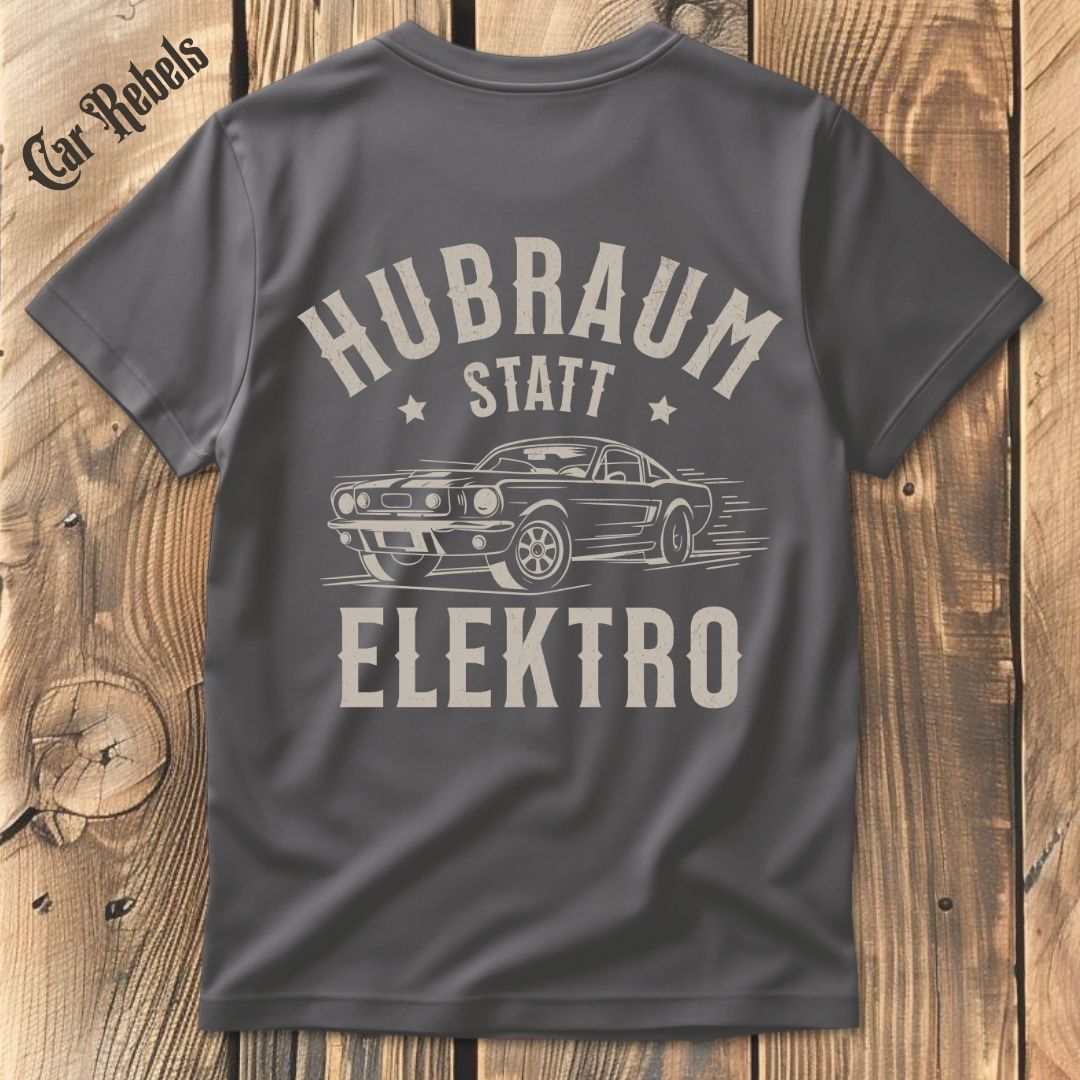 Hubraum statt Elektro 64 T-Shirt Backprint - Car Rebels