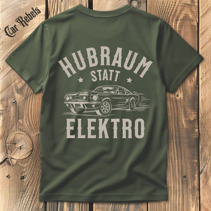 Hubraum statt Elektro 64 T-Shirt Backprint - Car Rebels