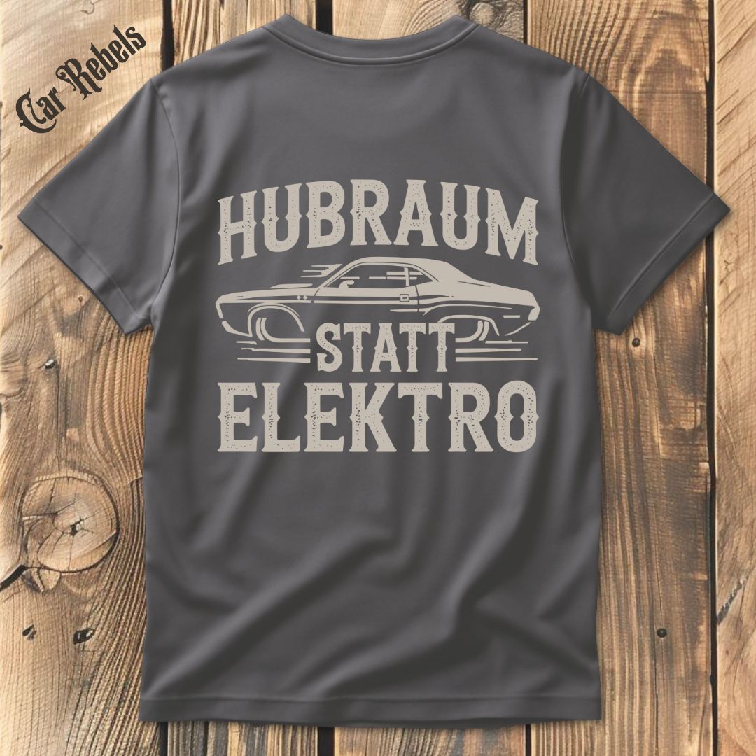 Hubraum statt Elektro 70 T-Shirt Backprint - Car Rebels