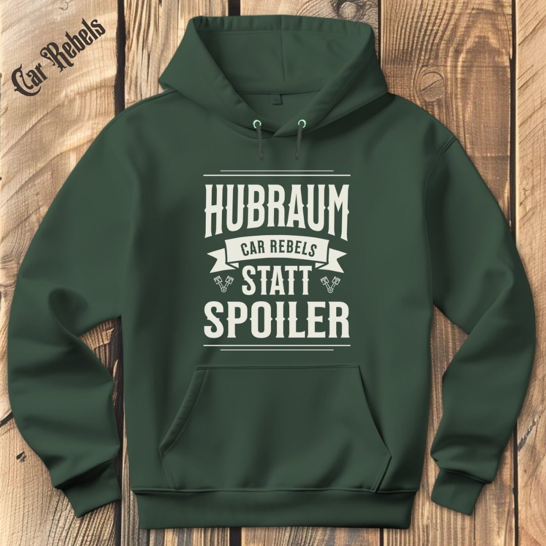 Hubraum Statt Spoiler CR Hoodie - Car Rebels