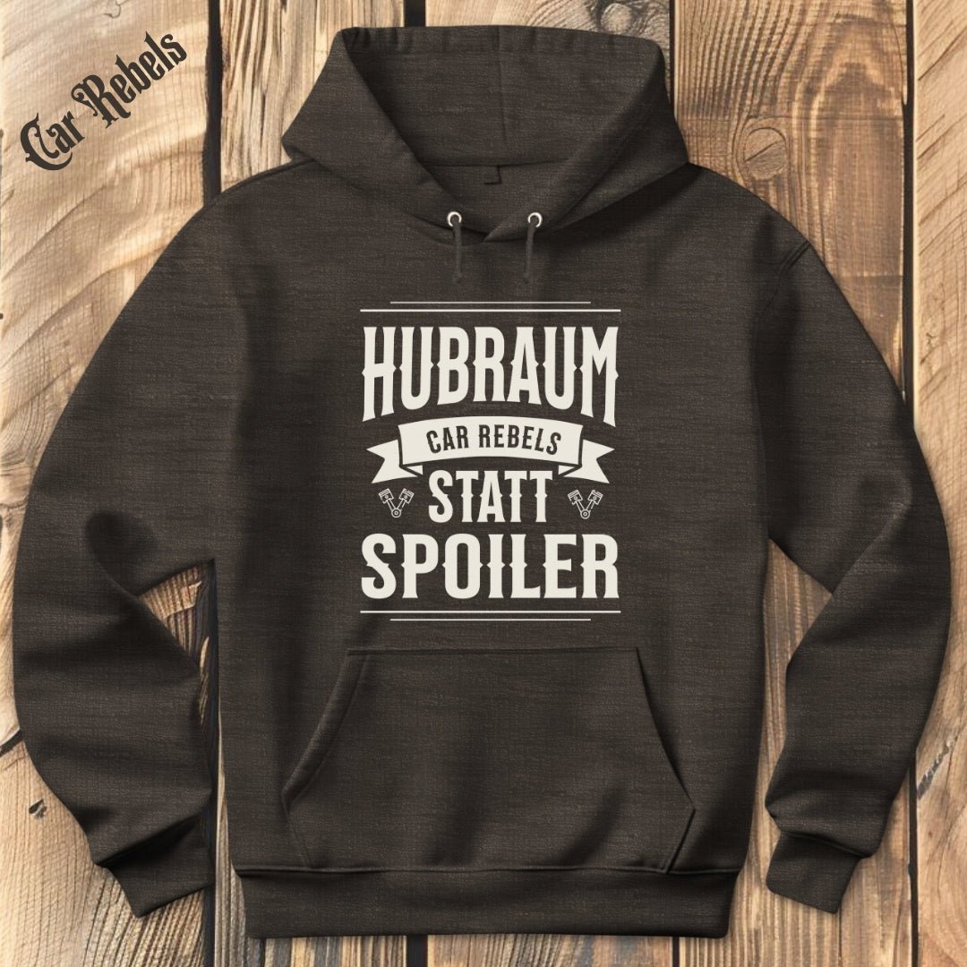 Hubraum Statt Spoiler CR Hoodie - Car Rebels