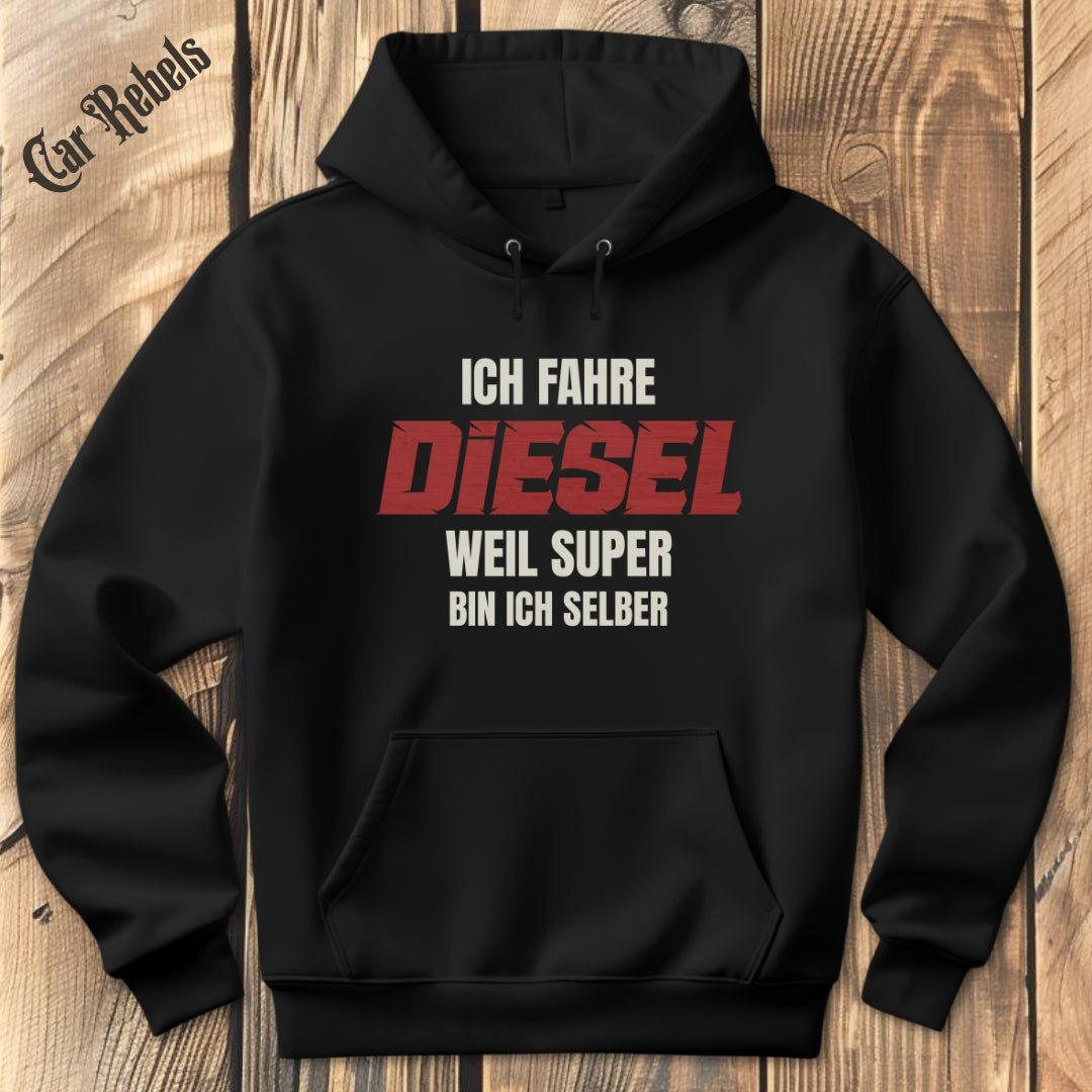 Ich fahre Diesel | Hoodie - Car Rebels