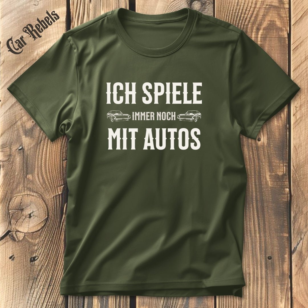 Ich spiele mit Autos | Unisex T - Shirt - Car Rebels