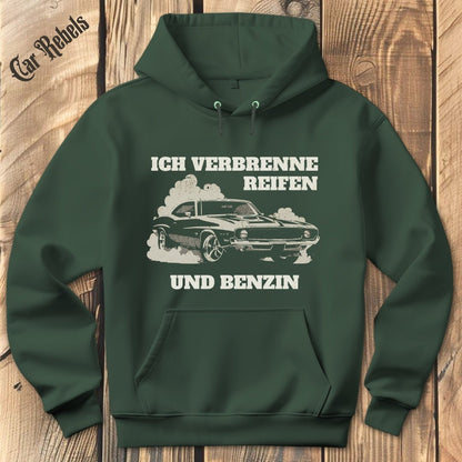 Ich verbrenne Reifen und Benzin Hoodie - Car Rebels
