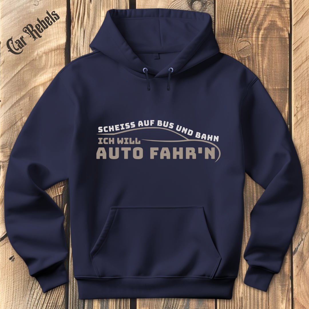 Ich will Auto fahrn Hoodie - Car Rebels