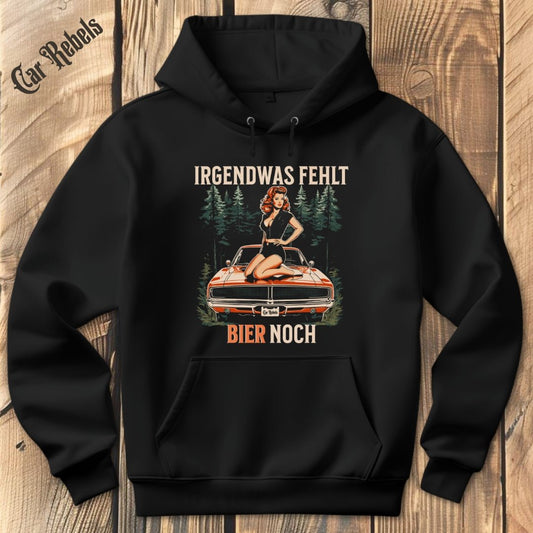 Irgendwas fehlt Bier noch Hoodie - Car Rebels