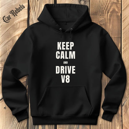 Keep Calm - V8 | Hoodie - Car Rebels