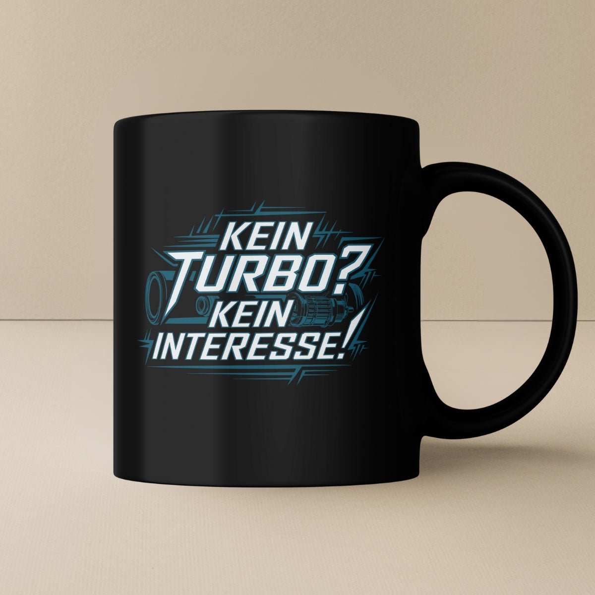 Kein Turbo - Kein Interesse Tasse - Car Rebels