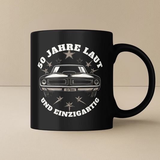 Laut 50 Geburtstag Tasse - Car Rebels
