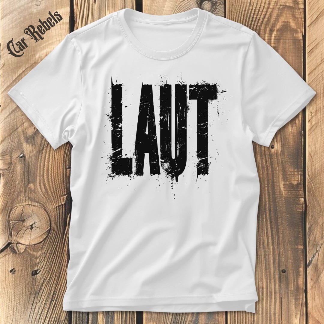 Laut | Unisex T - Shirt - Car Rebels