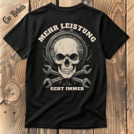 Mehr Leistung geht immer T-Shirt Backprint - Car Rebels