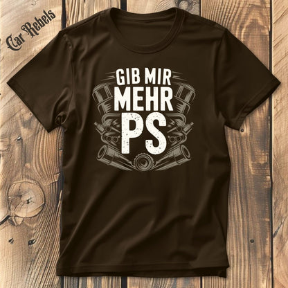 Mehr PS T-Shirt - Car Rebels