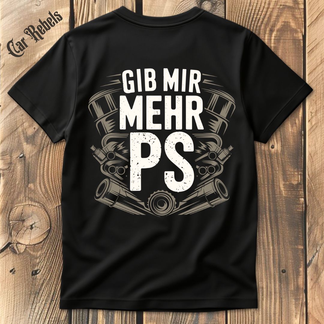 Mehr PS T-Shirt Backprint - Car Rebels