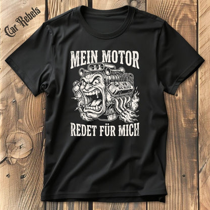 Mein Motor Redet T-Shirt - Car Rebels