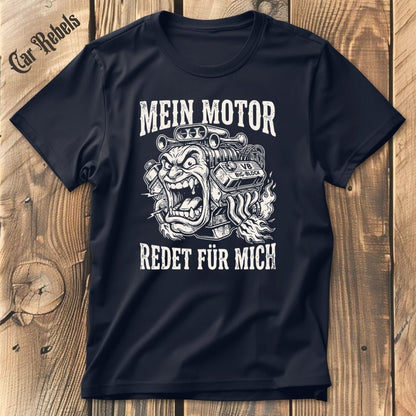 Mein Motor Redet T-Shirt - Car Rebels