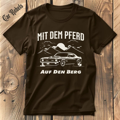 Mit dem Pferd auf den Berg | Unisex T - Shirt - Car Rebels