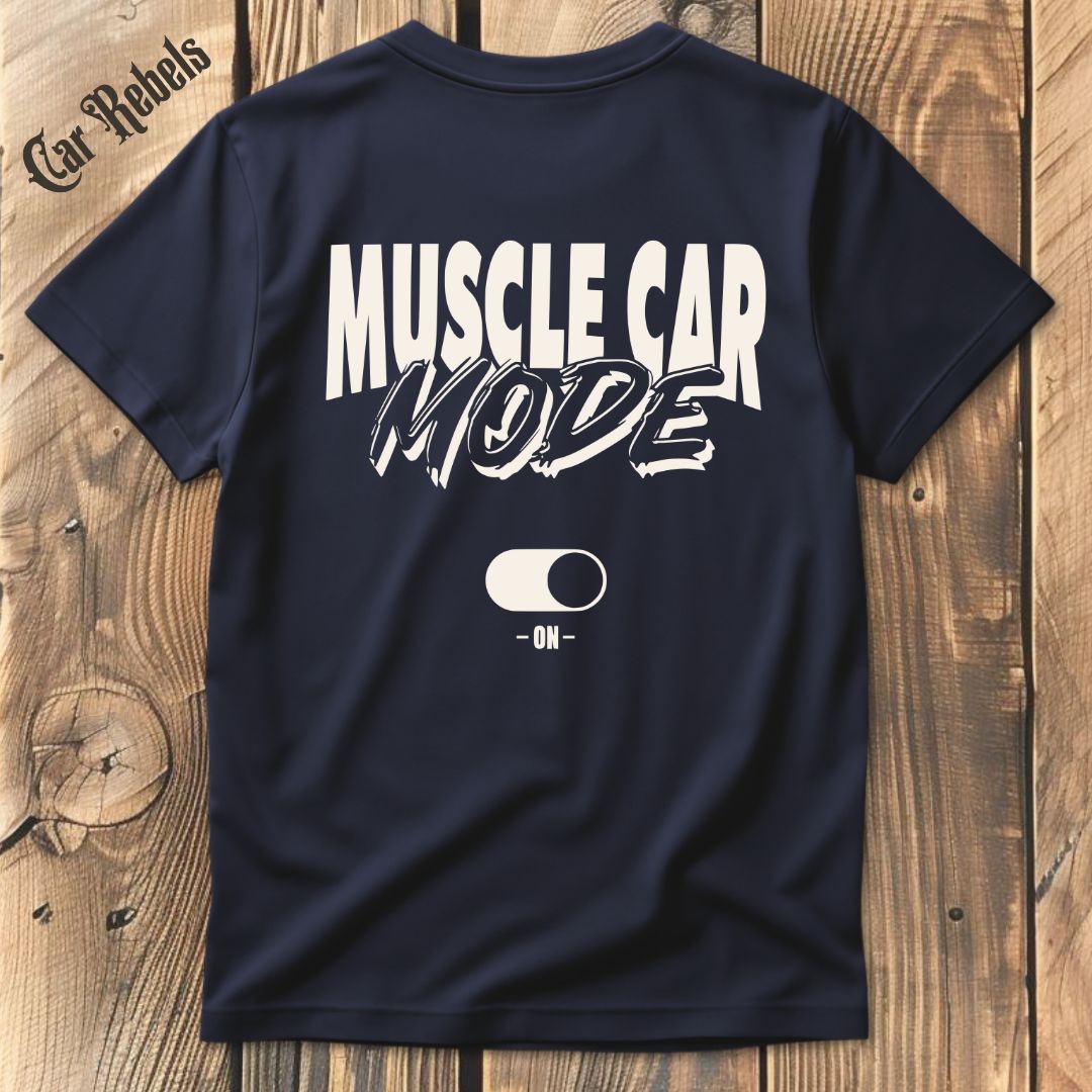 Muscle Car Mode T-Shirt Backprint - Car Rebels